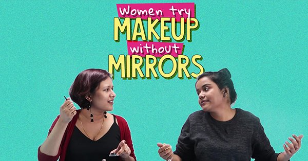 Women Try Makeup Without Mirrors