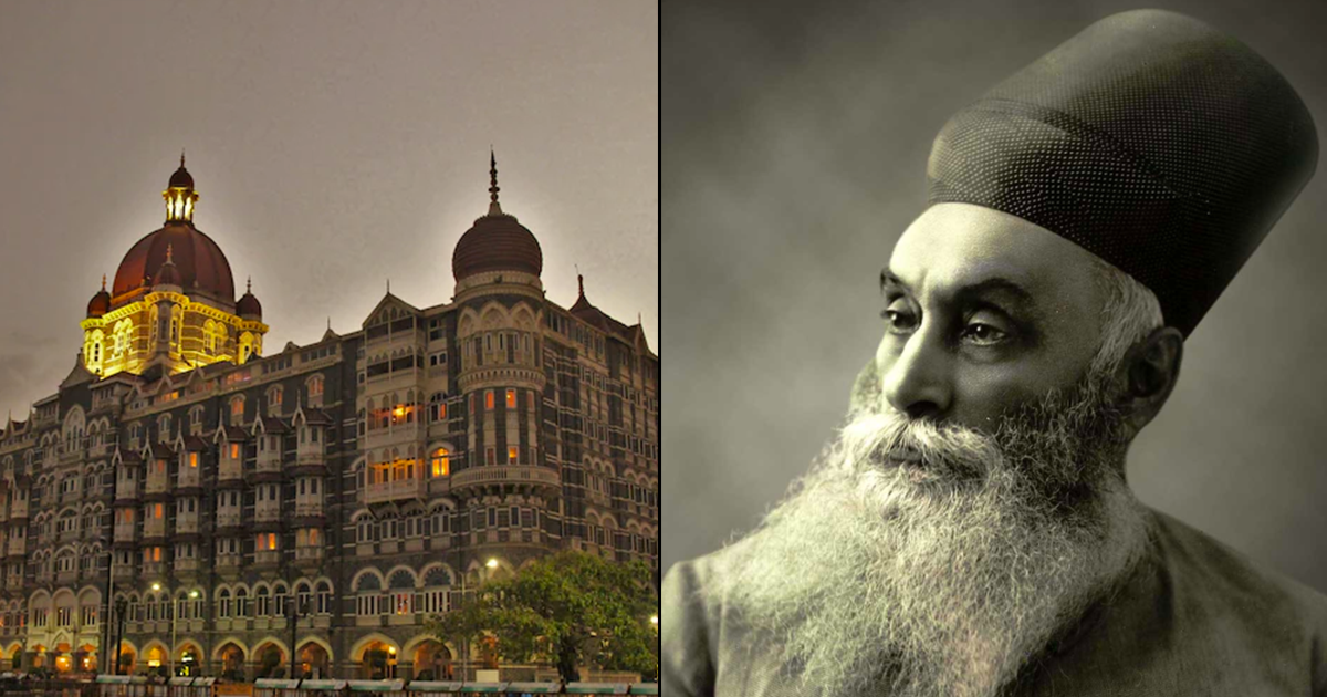 TIL Jamsetji Tata Built The Iconic Taj Mahal Hotel Out Of Revenge. Here ...