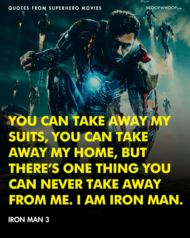 50 Famous Superhero Quotes From Movies Best Quotes From Superhero Movies
