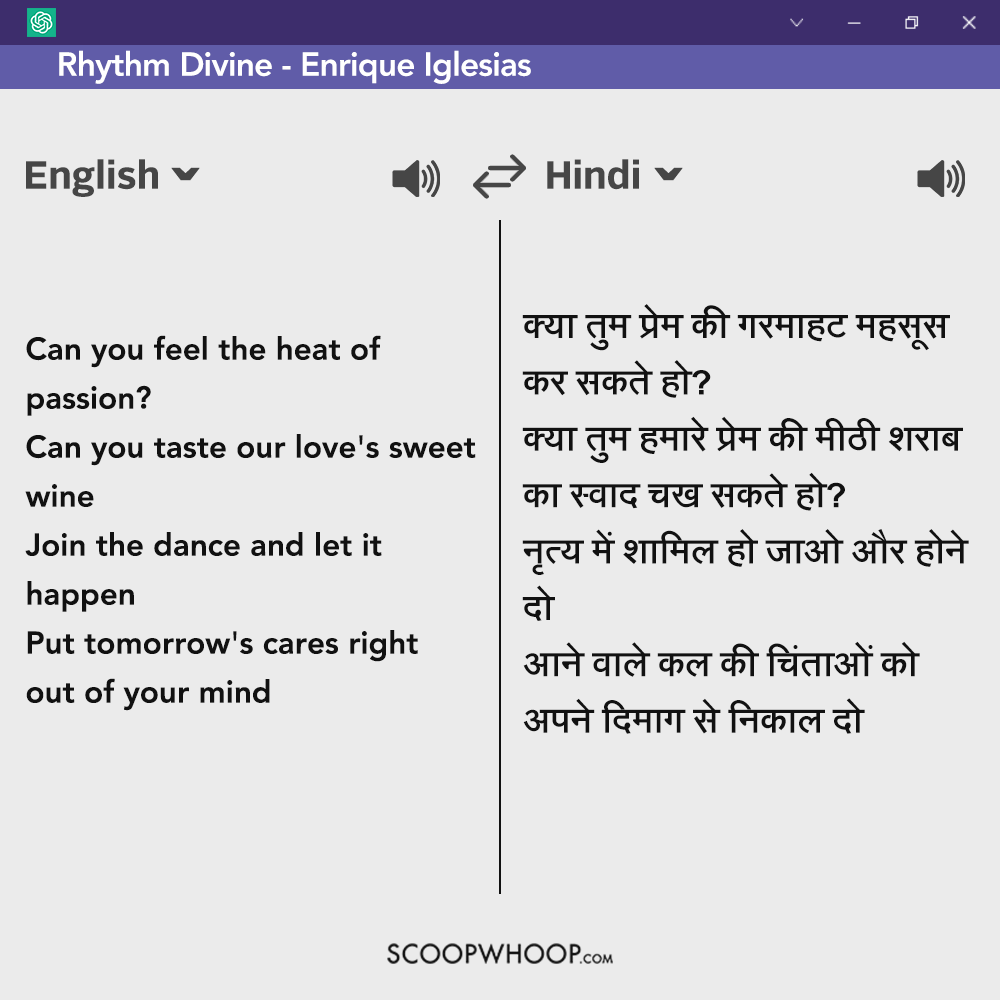 We Got ChatGPT To Translate Popular English Songs Into Hindi Only