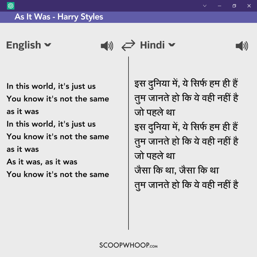 We Got ChatGPT To Translate Popular English Songs Into Hindi Only