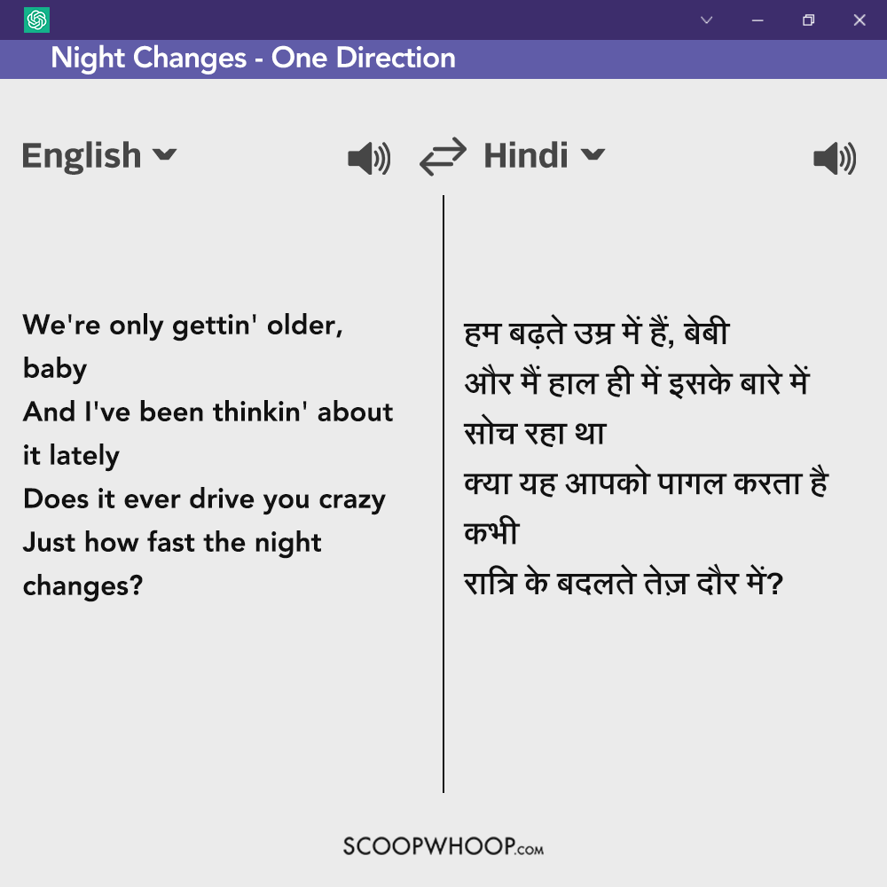 We Got ChatGPT To Translate Popular English Songs Into Hindi Only