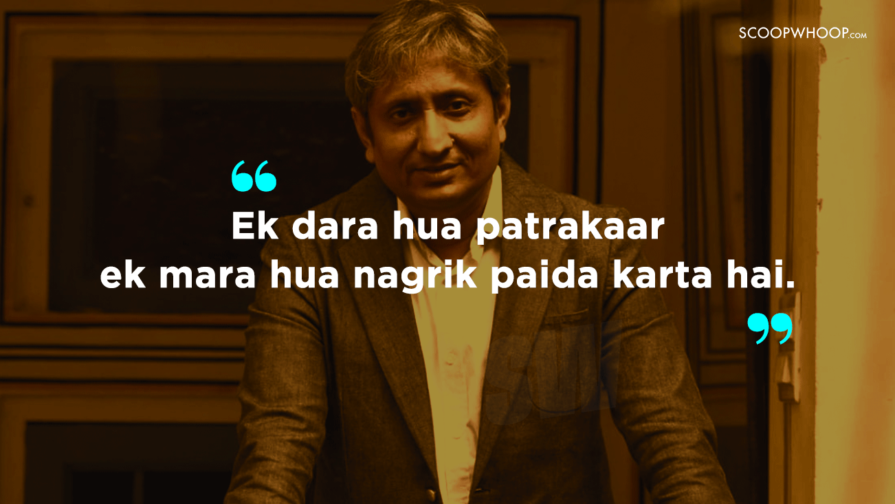 journalist ravish kumar quotes