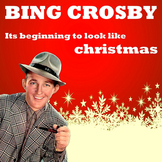 Best Christmas Songs - It's Beginning To Look Like Christmas