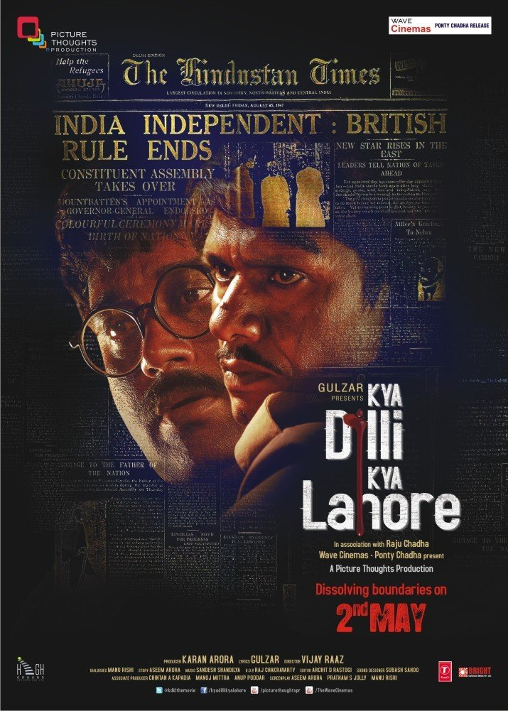 kya dilli kya lahore - Best Patriotic Movies Bollywood