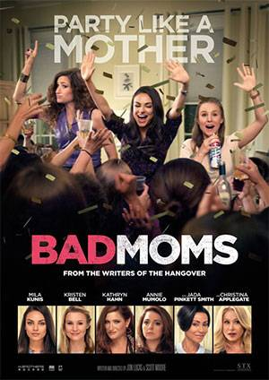 Bad Moms best Mothers day movies