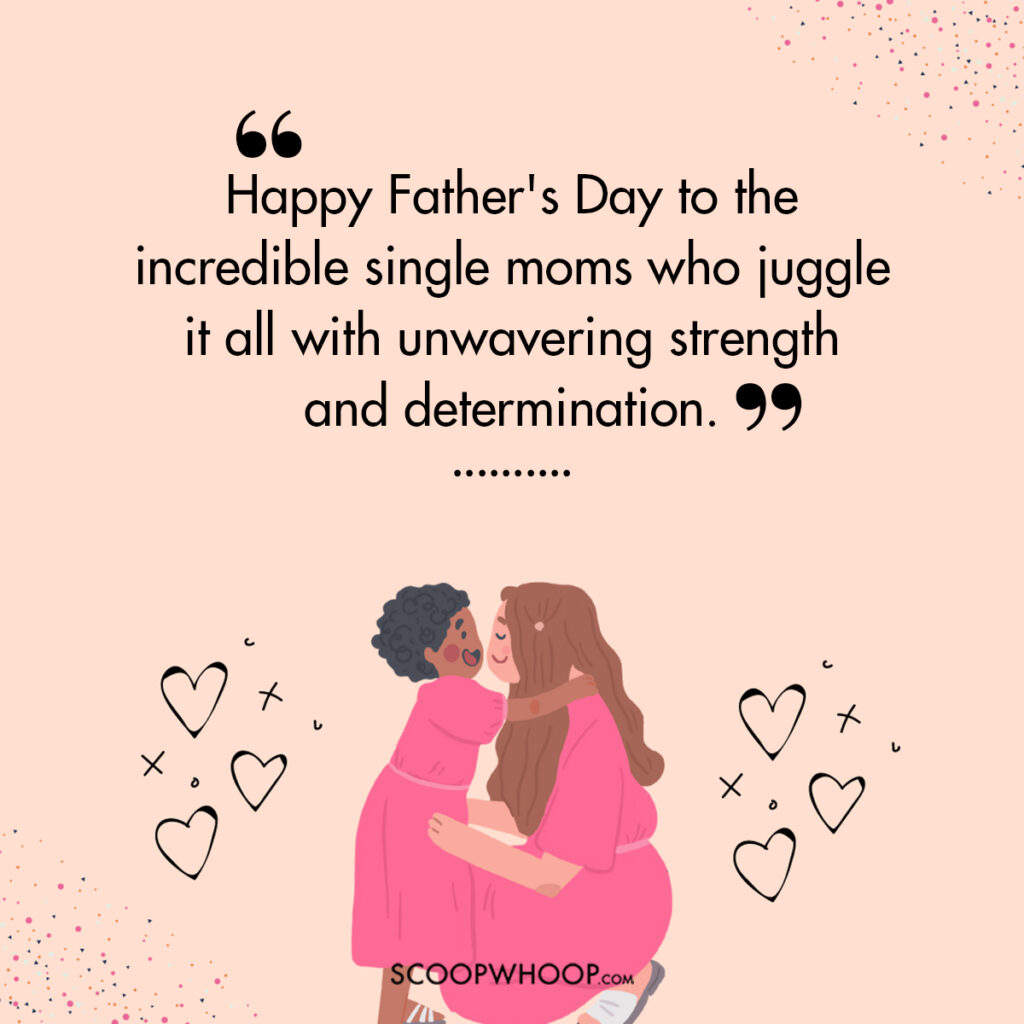 happy fathers day to single mothers