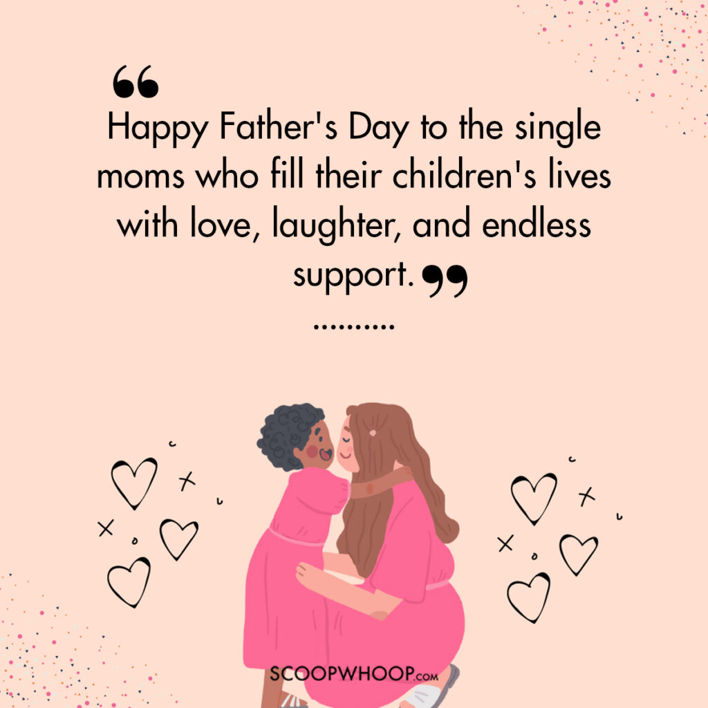 happy fathers day to single mothers