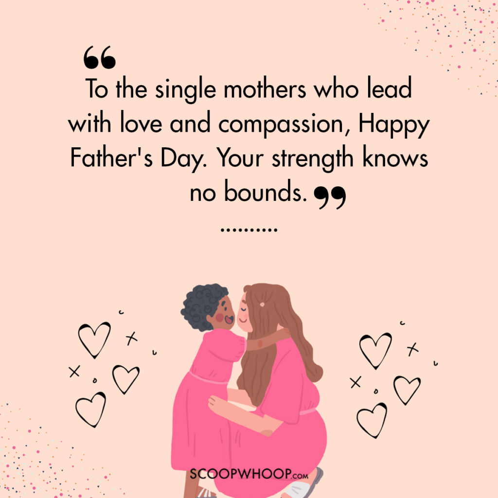 happy fathers day to single mothers