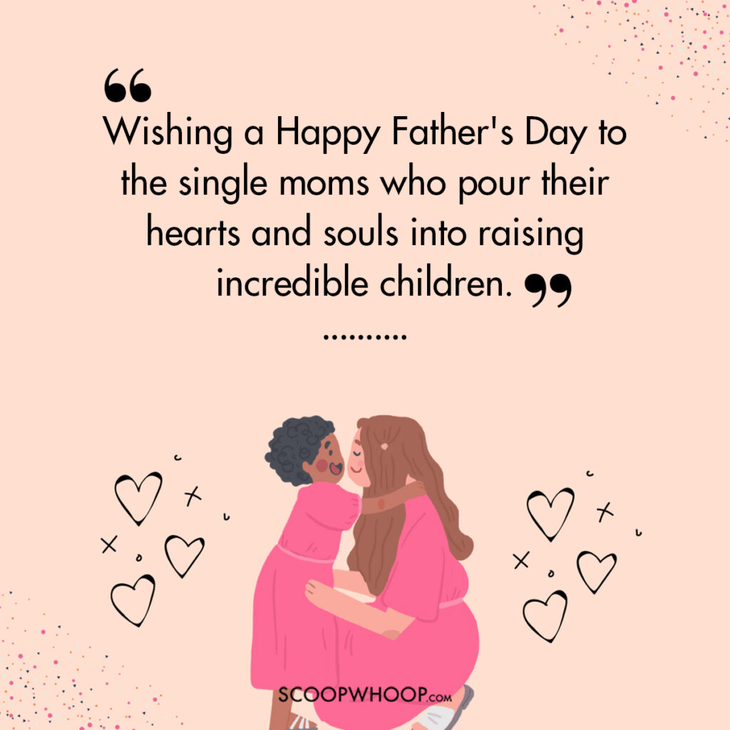 happy fathers day to single mothers