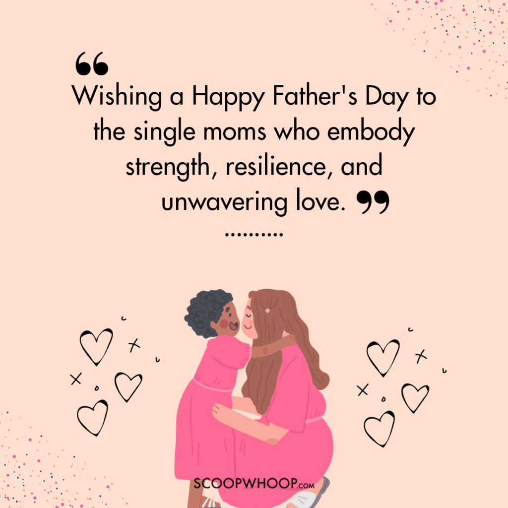 happy fathers day to single mothers