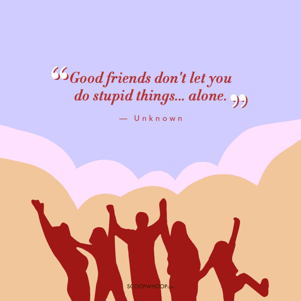 Hilarious Friendship Day Quotes