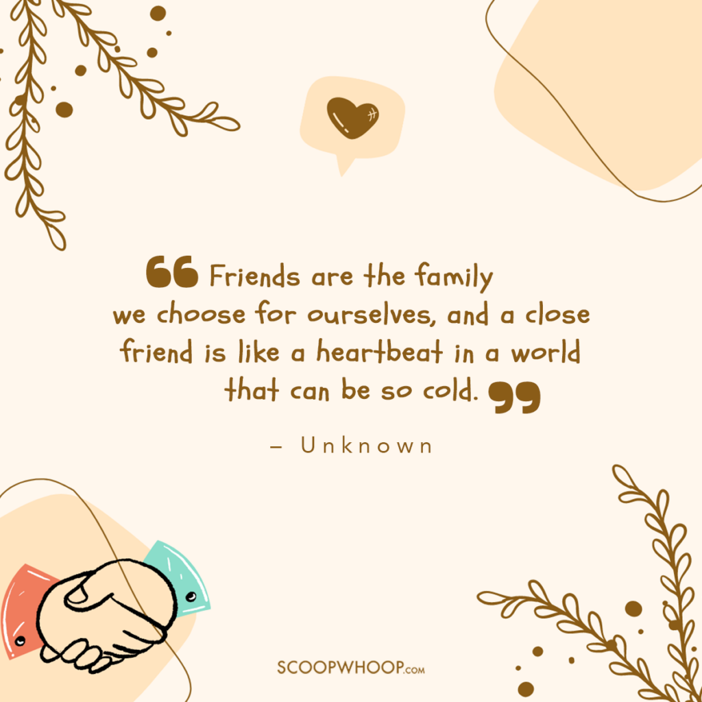 Close Friend Emotional Friendship Day Quotes