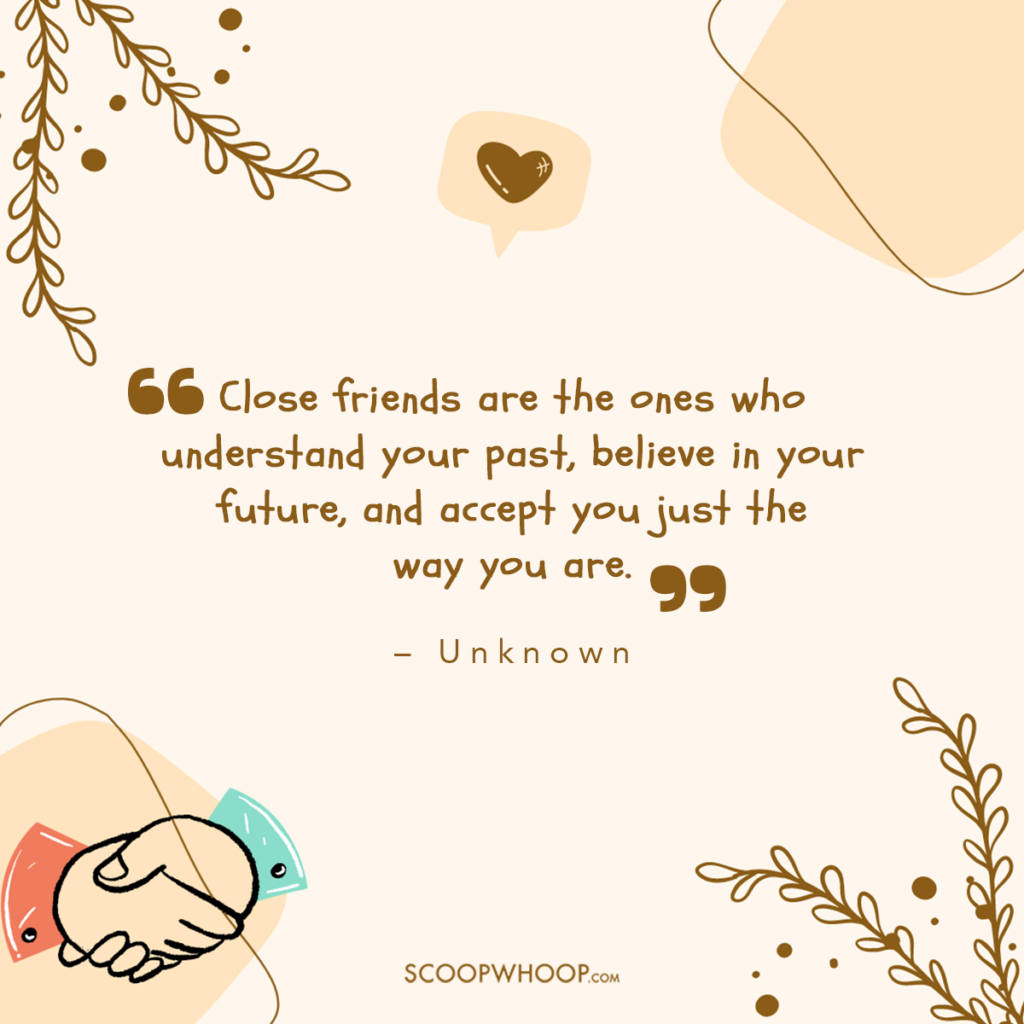 Close Friend Emotional Friendship Day Quotes