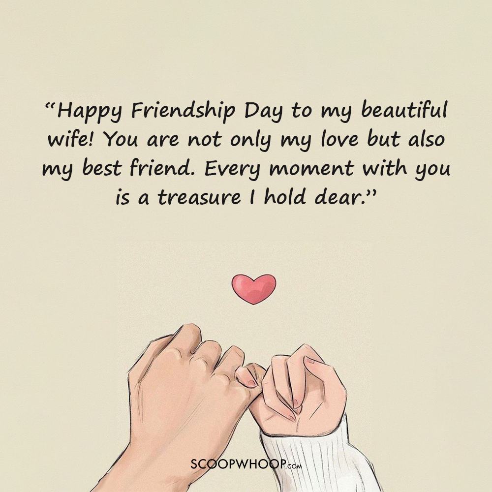 Happy Friendship Day Quotes for the Wife