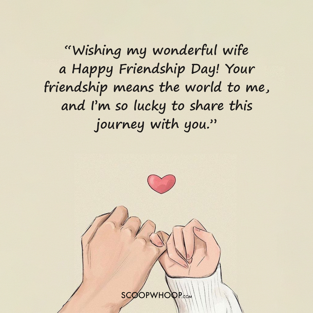 Happy Friendship Day Quotes for the Wife