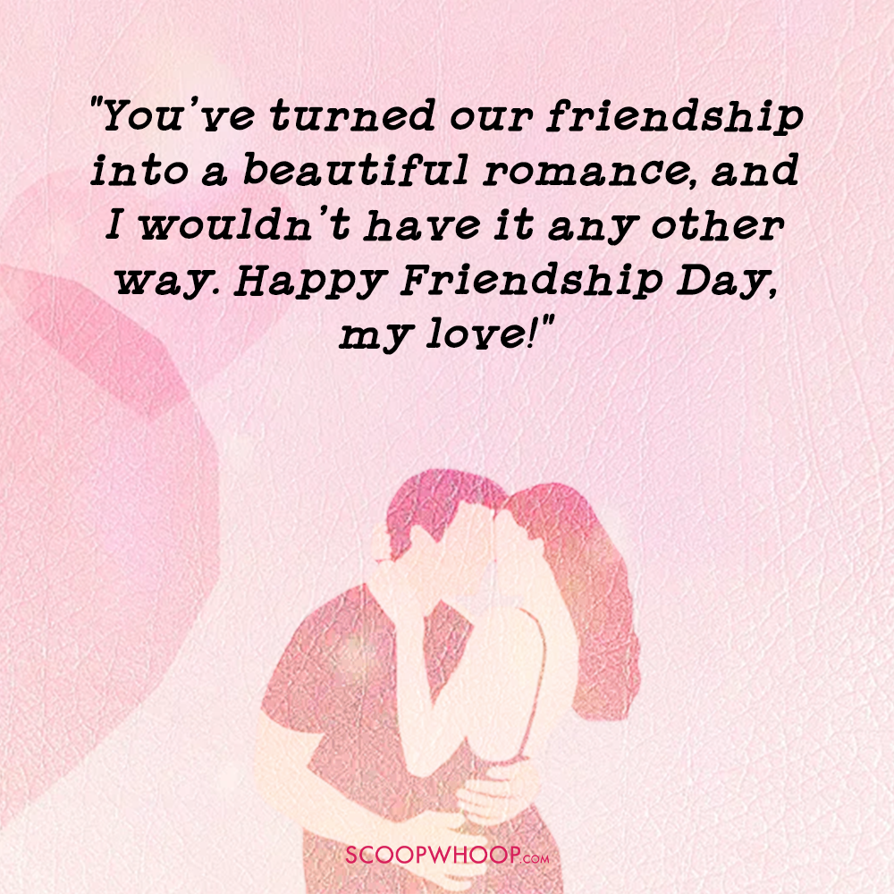 Romantic Friendship Day Quotes for Boyfriend