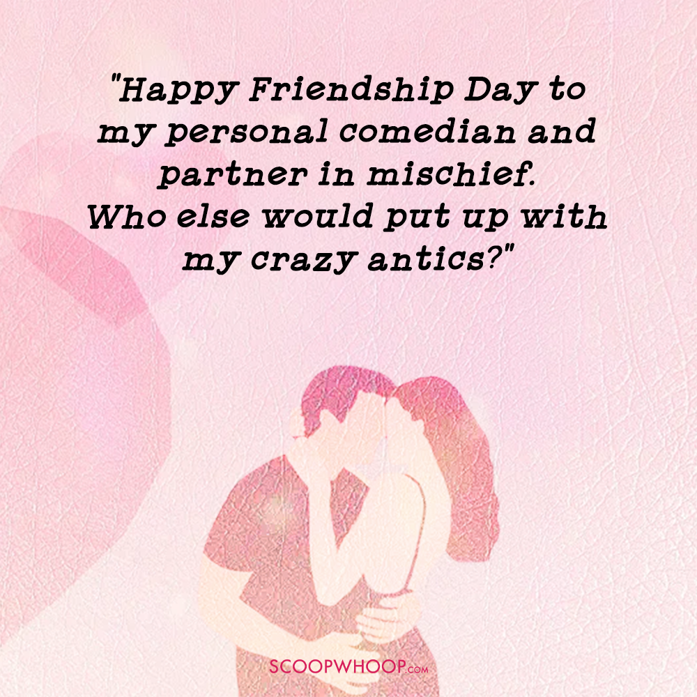 Funny Friendship Day Quotes for Boyfriend