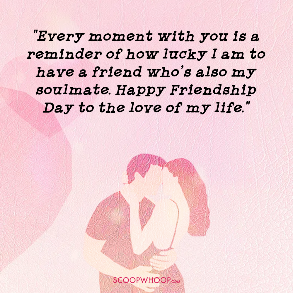 Emotional Friendship Day Quotes for Boyfriend