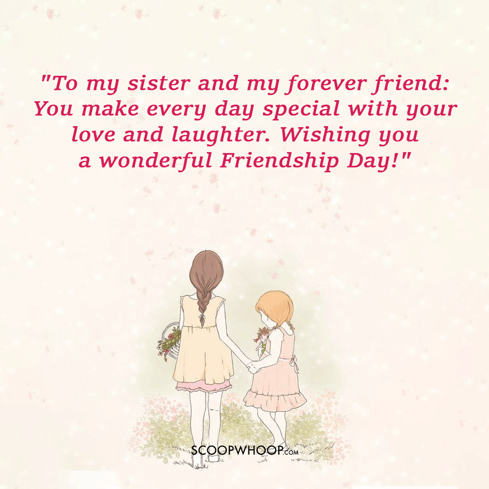 Best Friendship Day Quotes For Sister