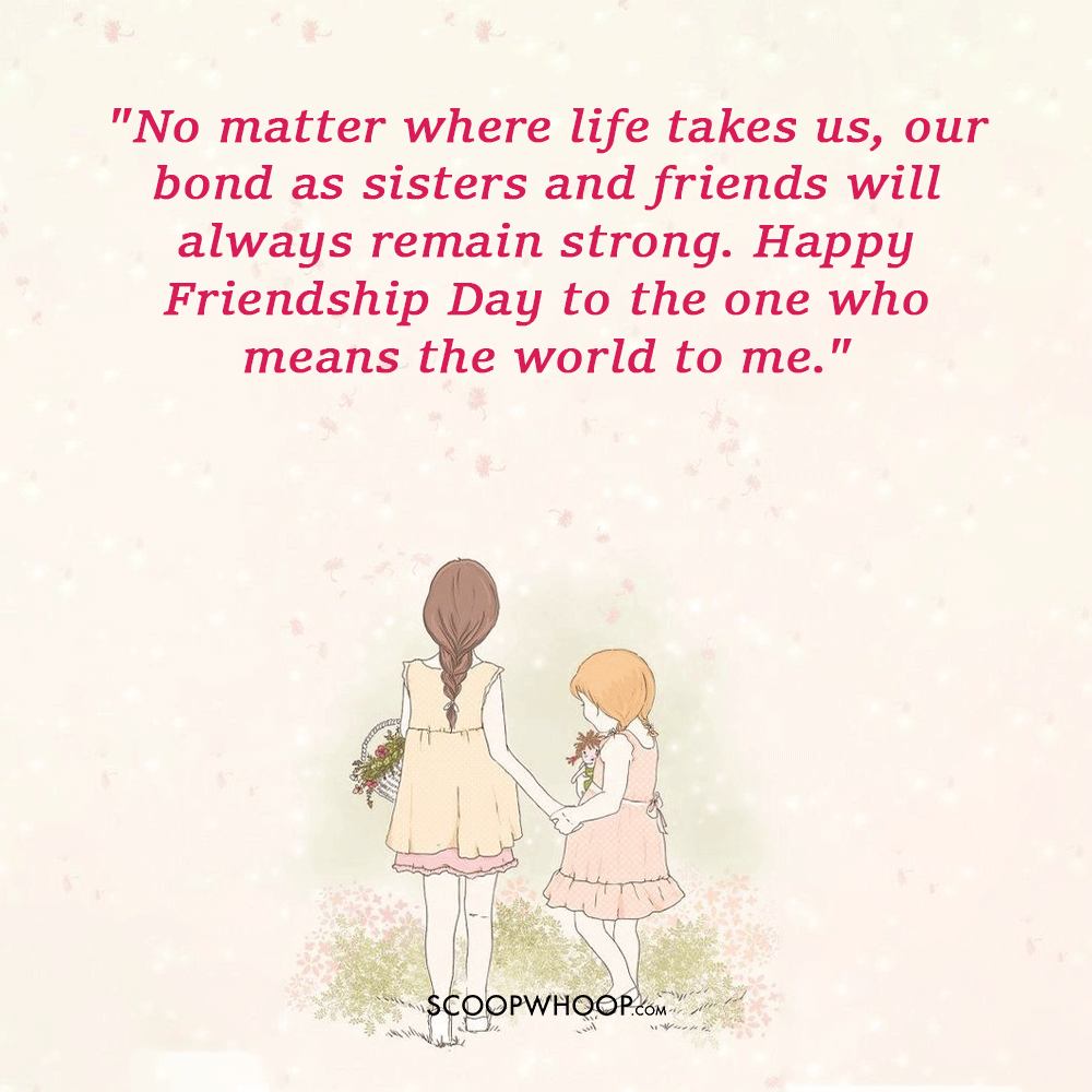 Best Friendship Day Quotes For Sister