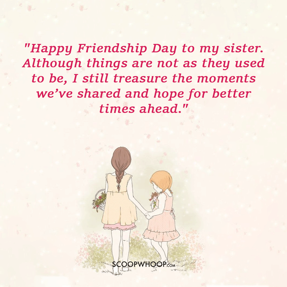 Sad Friendship Day Quotes for Sister