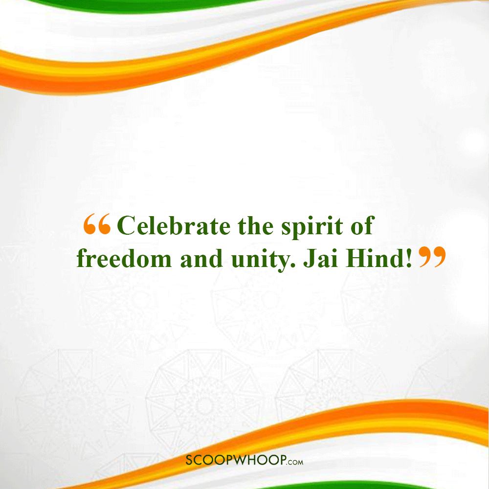 Heart Touching Independence Day Short Quotes