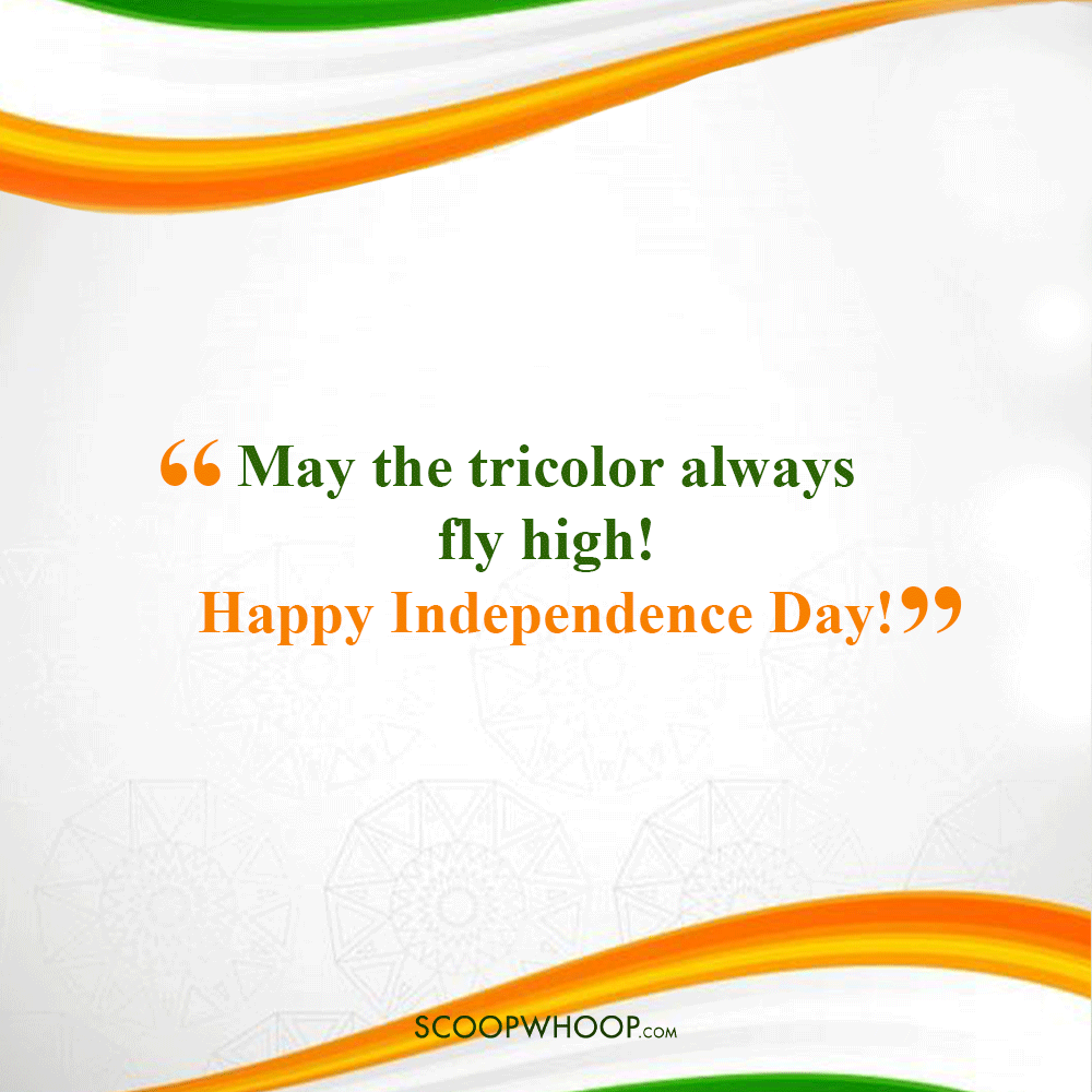 Heart Touching Independence Day Short Quotes