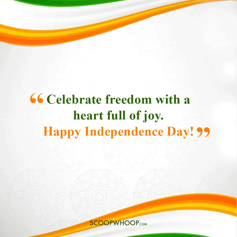 Happy Independence Day Short Quotes