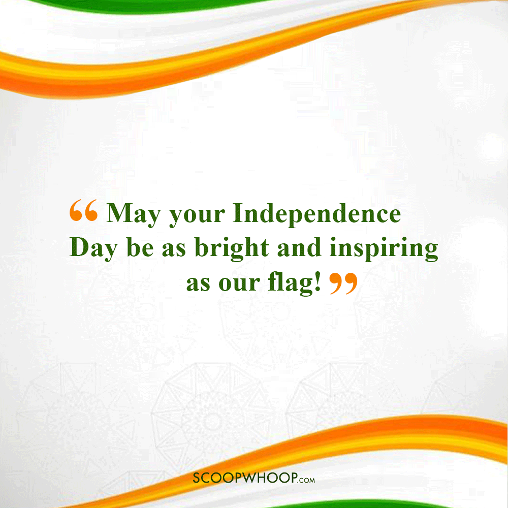 Happy Independence Day Short Quotes