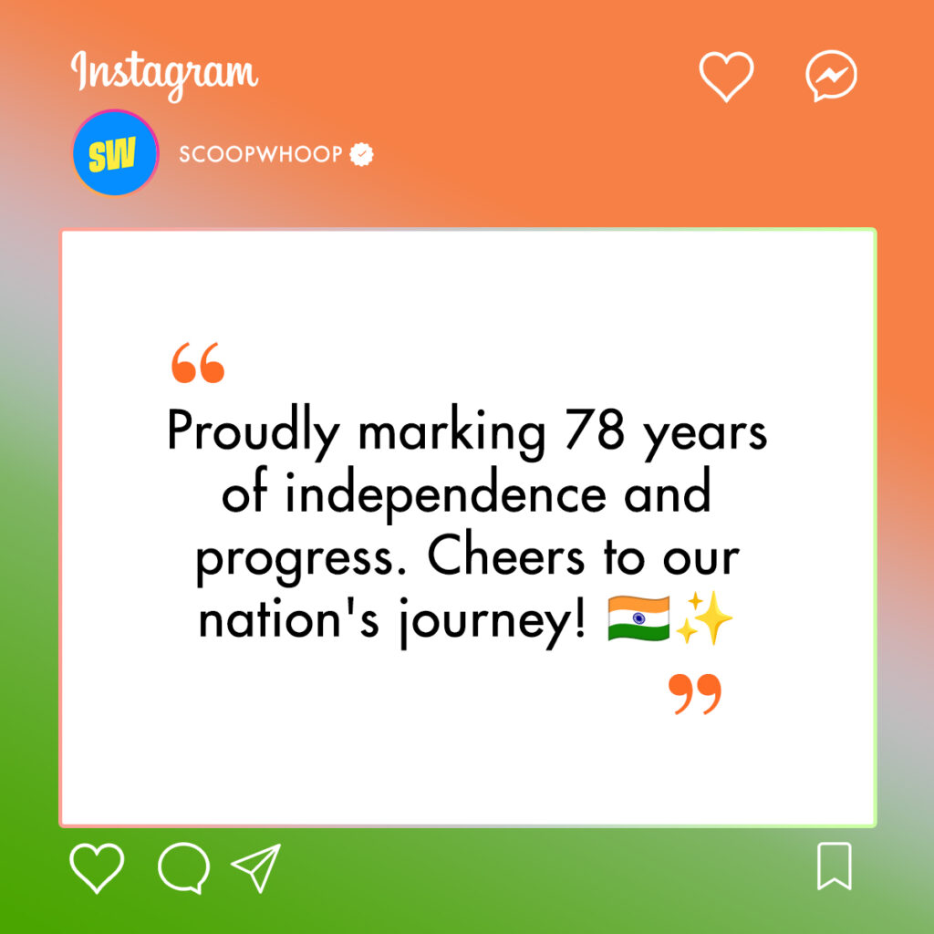 Happy 78th Independence Day Captions for Instagram