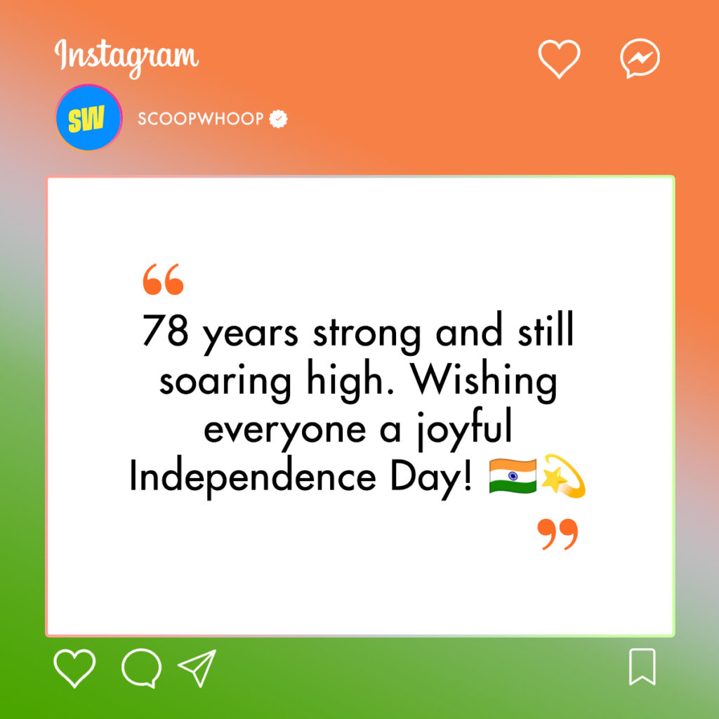 Happy 78th Independence Day Captions for Instagram