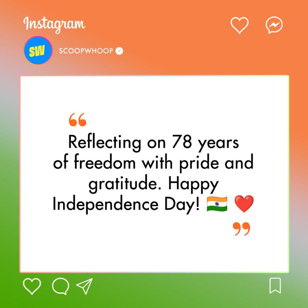 Happy 78th Independence Day Captions for Instagram