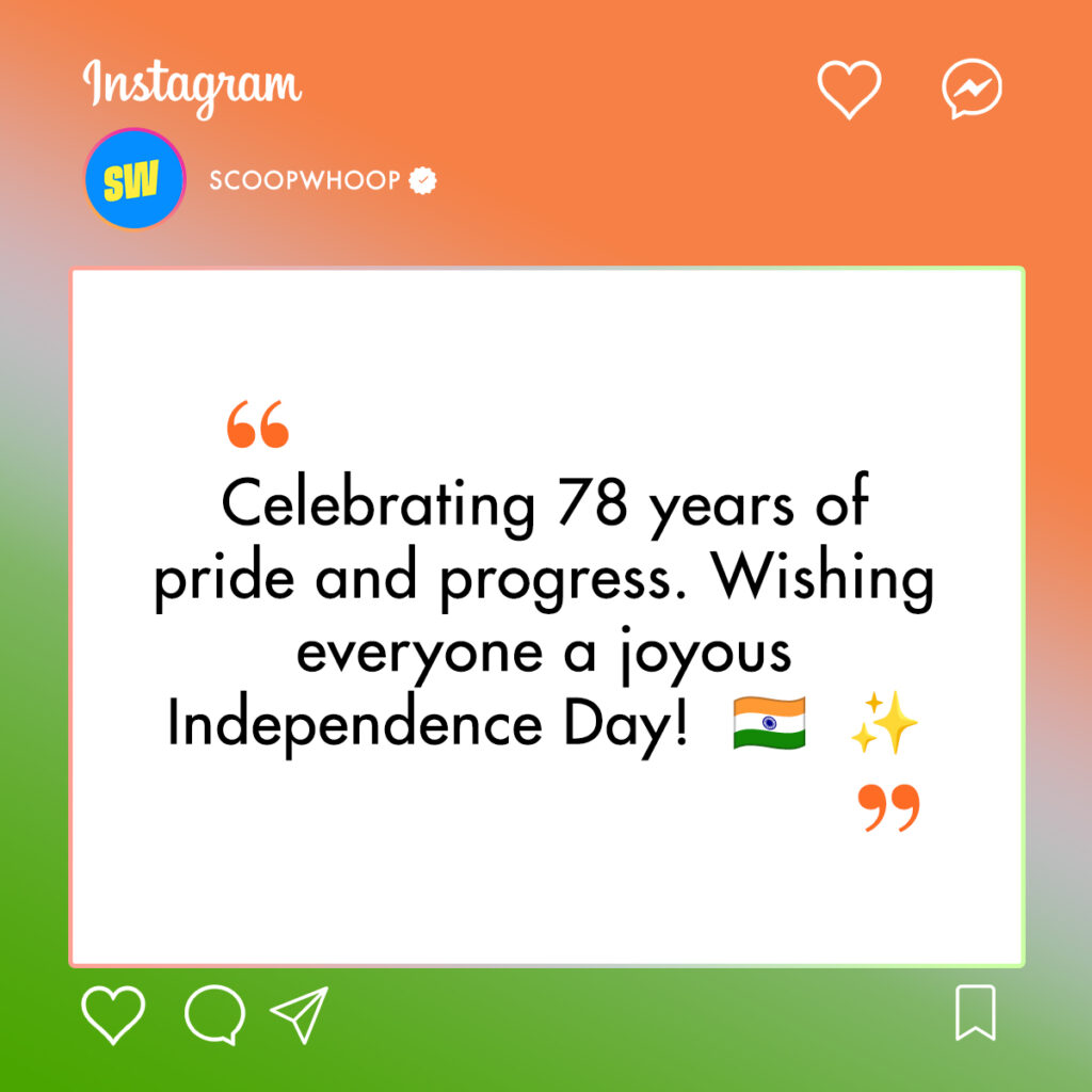 Happy 78th Independence Day Captions for Instagram