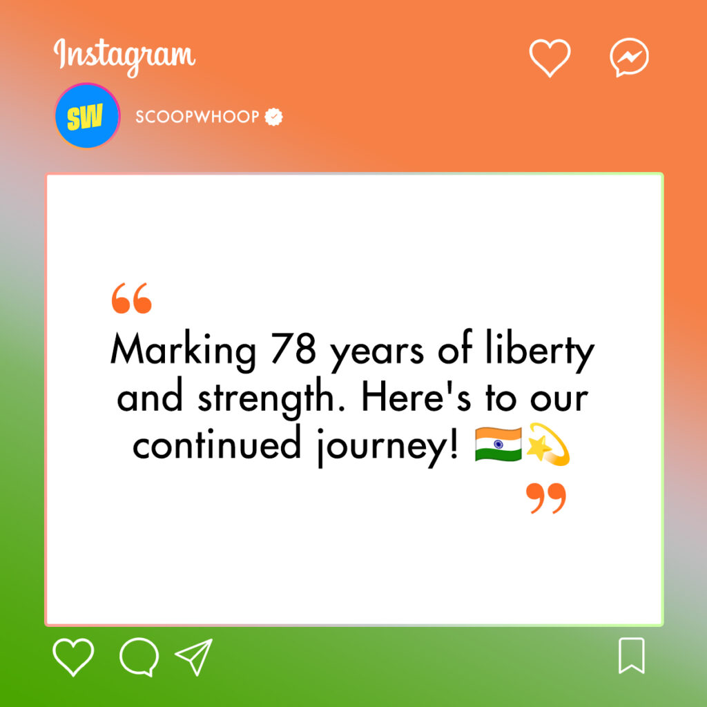 Happy 78th Independence Day Captions for Instagram