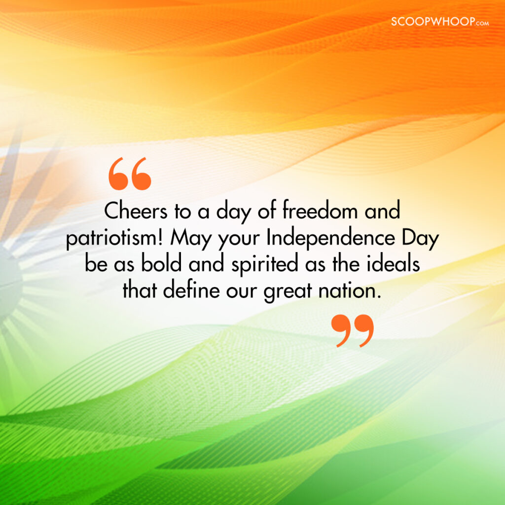 Patriotic Independence Day Wishes