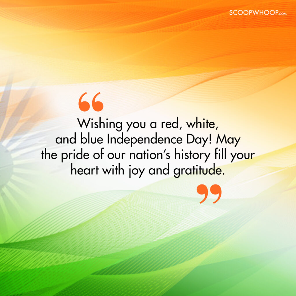 Patriotic Independence Day Wishes