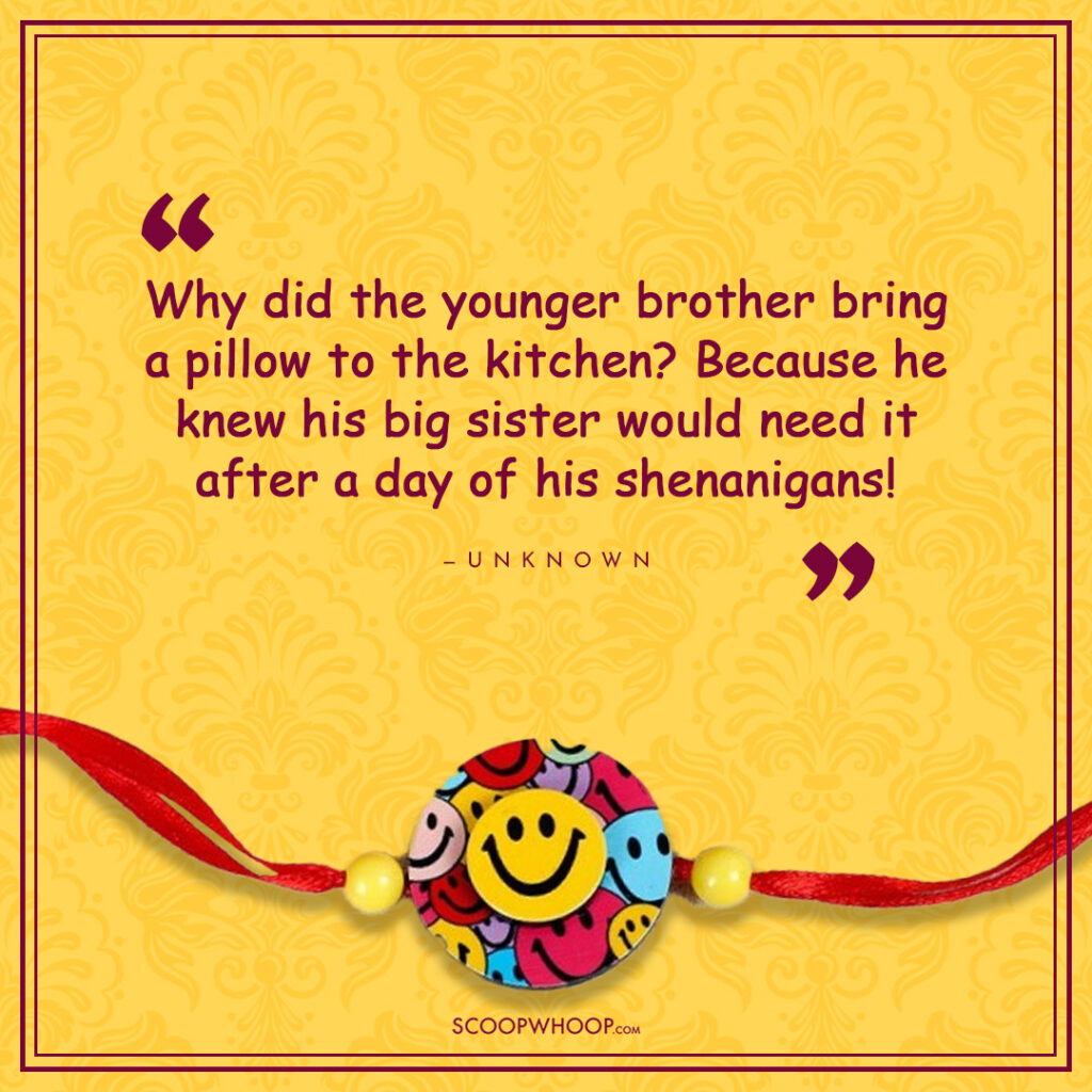 Elder Sister and Younger Brother Funny Quotes