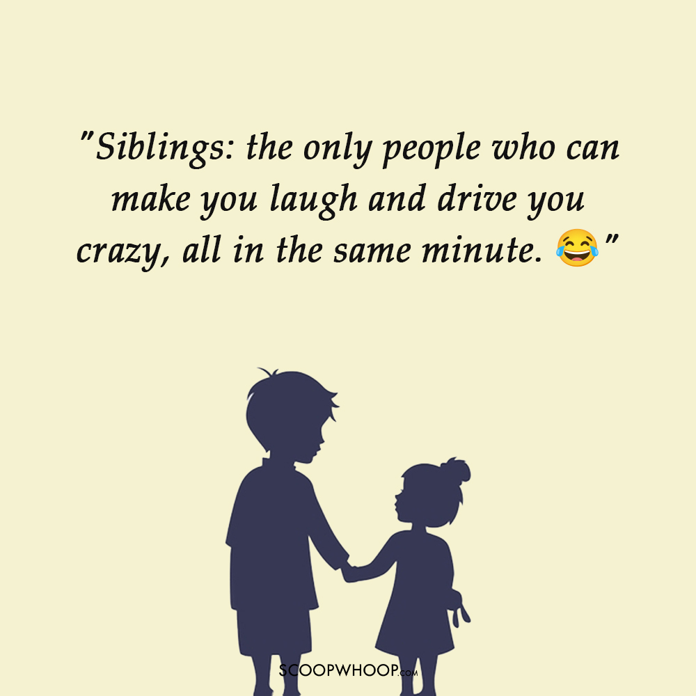 Funny Captions For Siblings