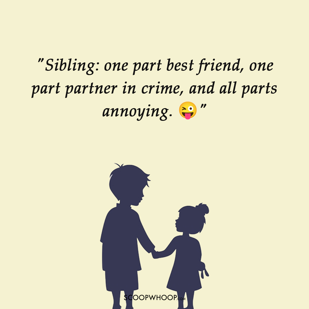 Funny Captions For Siblings