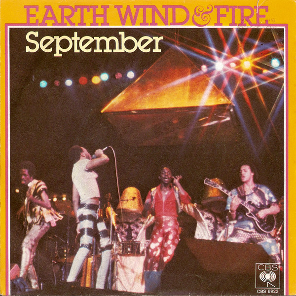 "September" by Earth, Wind & Fire Feel Good Songs