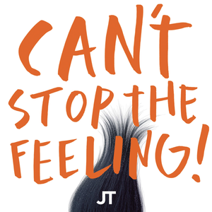 "Can’t Stop the Feeling!" by Justin Timberlake Feel Good Songs