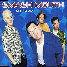 "All Star" by Smash Mouth Feel Good Songs