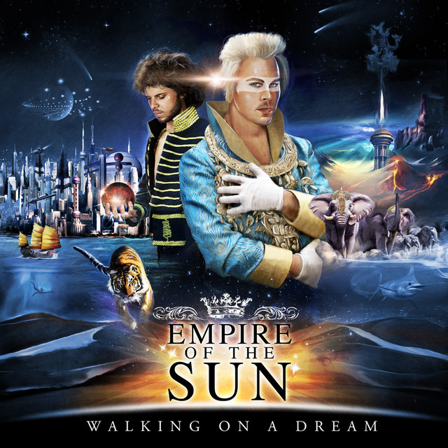 "Walking on a Dream" by Empire of the Sun Feel Good Songs