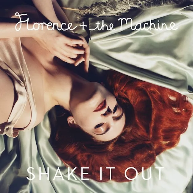 "Shake It Out" by Florence + The Machine feel good songs