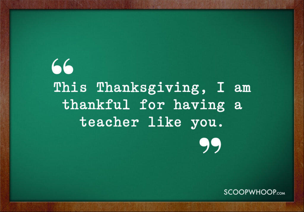 Quotes on Thanksgiving to Teachers