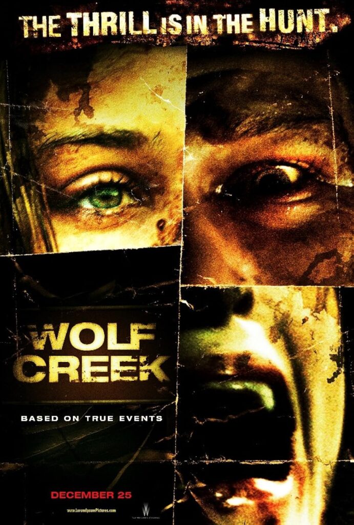 Wolf Creek (2005) - movies like wrong turn