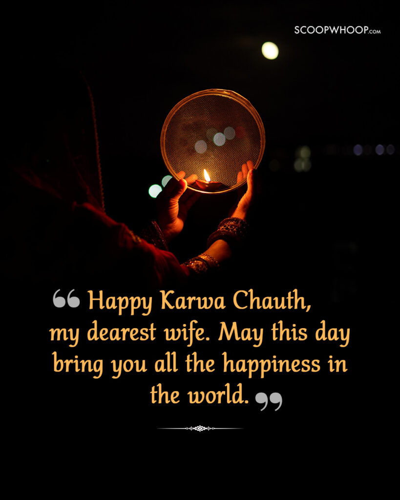 Happy Karwa Chauth My Wife