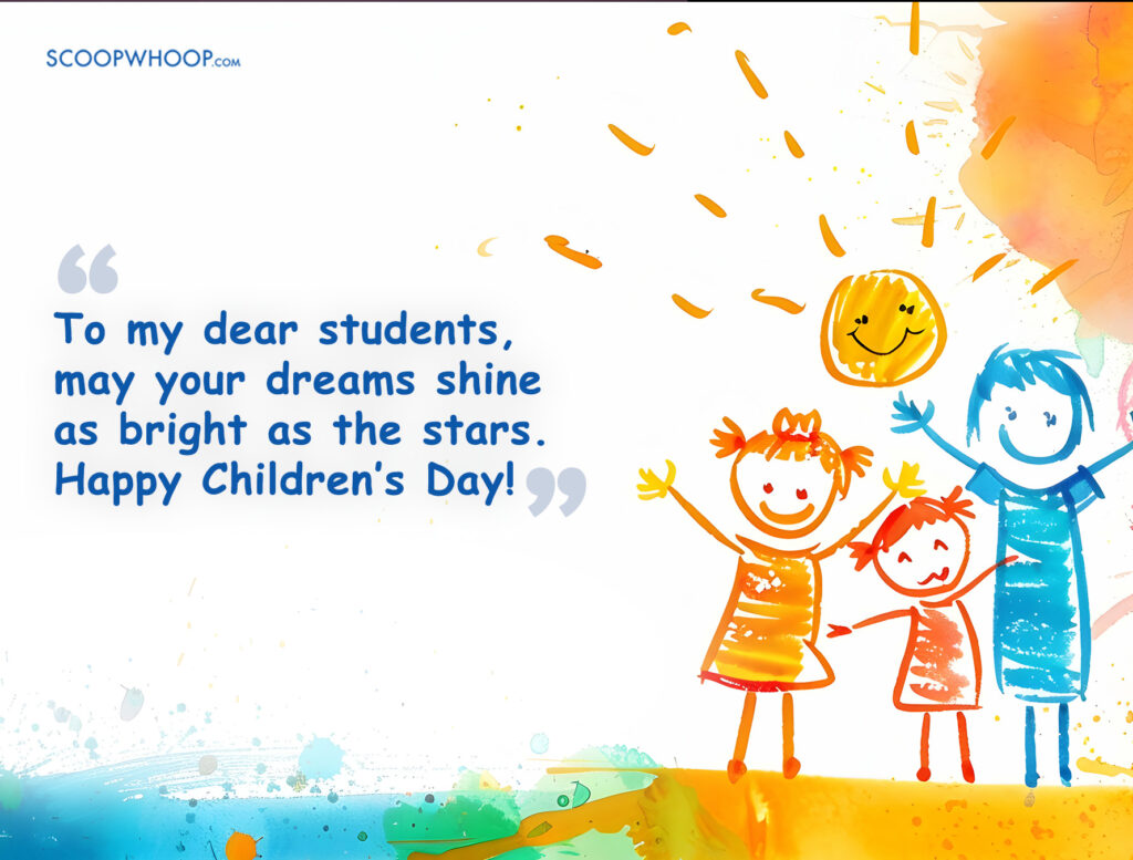 Children’s Day Wishes from Teachers