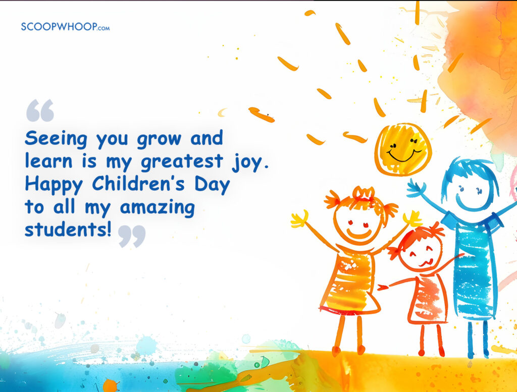 Children’s Day Wishes from Teachers